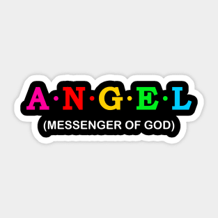 Angel - Messenger of God. Sticker